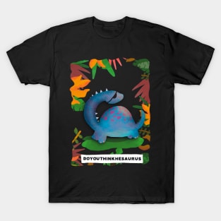 Doyouthinkhesaurus portrait style! T-Shirt